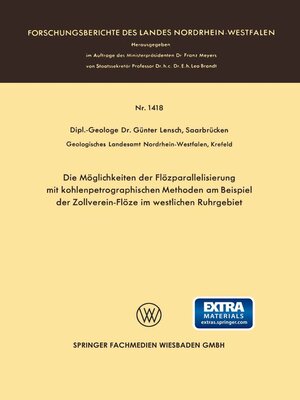 cover image of Die Möglichkeiten der Flözparallelisierung mit kohlenpetrographischen Methoden am Beispiel der Zollverein-Flöze im westlichen Ruhrgebiet